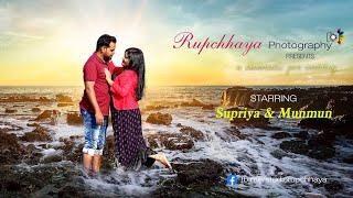 Supriya & Munmun Pre Wedding Video