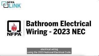 Bathroom Electrical Wiring Requirements in the 2023 NEC