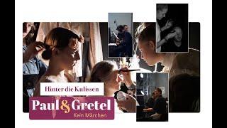 Blick hinter die Kulissen des Paul & Gretel Musical