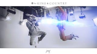 for KING + COUNTRY – joy. (Official Music Video)