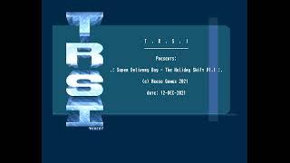TRSI - Super Delivery Boy - The Holiday Shift - Amiga Cracktro (50 FPS)