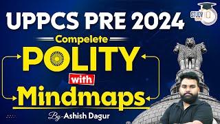 UPPCS 2024 Final Revision: UP PCS Prelims Special Complete Polity | By Ashish Sir || UPPSC StudyIQ