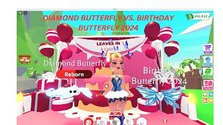 Adopt Me Birthday Butterfly Update 2024 Birthday butterfly vs diamond butterfly!! Which one is best