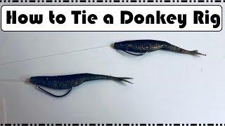 How to Tie a Donkey Rig / Speck Rig