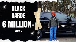 Sardar Khehra - Black Karde (Official Music Video)