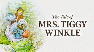 The Tale of Mrs. Tiggy Winkle by Beatrix Potter | Read Aloud | Storytime with Jared