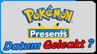 Das Datum für Pokemon Presents stimmt der Leak ? Pokemon Presents 2024