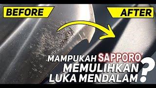 MAMPUKAH SAPPORO MEMULIHKAN LUKA MENDALAM ??? "RESTORASI BODY KASAR"| SAPPORO ULTIMATE