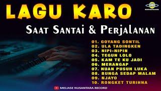 LAGU KARO SAAT SANTAI DI PERJALANAN