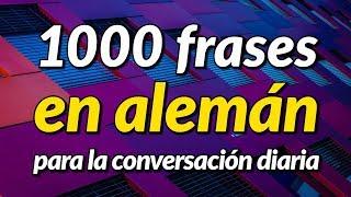 1000 frases en alemán para la conversación diaria