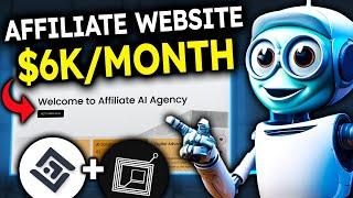 How To Build An Affiliate Website And Gain FREE Traffic Using AI ($6.000/MONTH)