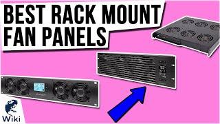 10 Best Rack Mount Fan Panels 2021