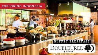 Breakfast Buffet at DoubleTree by Hilton - Jakarta Indonesia | International Cuisine - 5 Star Hotel