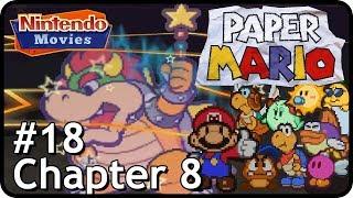 Paper Mario 64 - Episode 18 - Chapter 8: A Star-Powered Showdown!