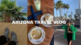 ARIZONA TRAVEL VLOG: eats, shopping, pool days