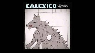 Calexico - "Cumbia de Donde"