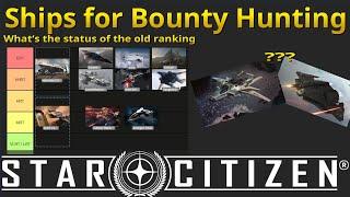 Best ships for VHRT Bounty Hunting - Approach to a new tier list - Star Citizen 3.23