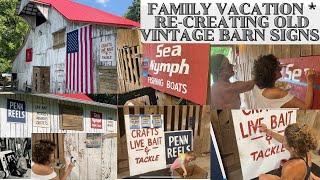 NEW!!!  FAMILY VACATION RE-CREATING VINTAGE BARN SIGNS -JESSICA MILLER NASHVILLE