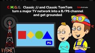 CMGG: Classic JJ and Classic TomTom turn a major TV network into a B/PS channel and get grounded