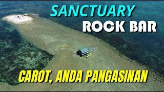 SANCTUARY ROCK BAR | CAROT ANDA PANGASINAN 2023