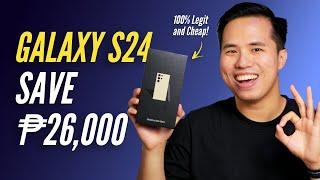 Galaxy S24 Philippines: How to Get Cheapest Price