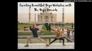 Creating Beautiful Yoga Websites with The Yoga Nomads