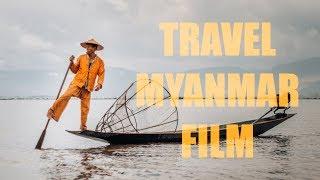 Don’t Visit Myanmar - A Travel Film - Every shot on a 50mm Lens + Tripod (+Canon 60D)