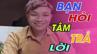 Cách Làm Youtube Kiếm Tiền | Bạn Hỏi TRẦN SỸ TÂM Trả Lời #7
