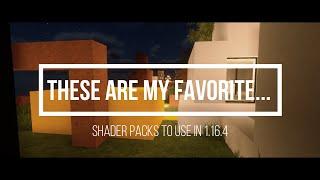 My Favorite Shader Packs | Minecraft 1.16.4 | 4K