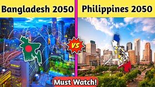 Bangladesh 2050 Vs Philippine2050 Future country comparison-Youthpahadi