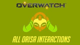 Overwatch - All Orisa Interactions + Unique Kill Quotes