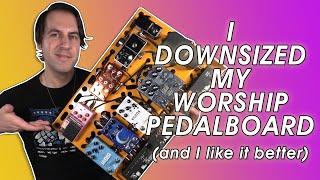 My NEW Praise & Worship Pedalboard | Stompbox Saturday