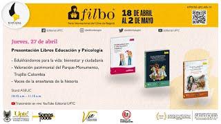 Presentación de Libros de Educación y Psicología Editorial UPTC FILBo 2023