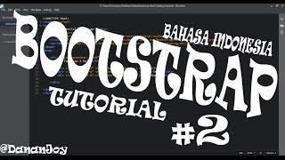 BOOTSTRAP Tutorial Bahasa Indonesia - [2] Sistem Grid