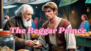 "The Beggar Prince"  | Bedtime stories  | Moral story for kids