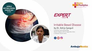 Understanding Irritable Bowel Disease: Expert Talk by Dr. Adrija Ganguli | Neotia Mediplus Clinic