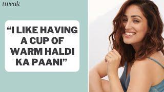 How Yami Gautam fights off the 4 PM slump | Morning Chai | Tweak India