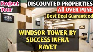 Windsor Tower | Success Infra | Ravet | 8180093556 | New launch Projects - Properties in Pune |