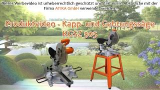 ATIKA Produktfilm - Kapp- und Gehrungssäge KGSZ 305