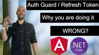 Auth guard in Angular with .NET Identity and Refresh tokens