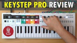 Arturia KEYSTEP PRO // Review & full tutorial // vs BeatStep Pro and SL mk3