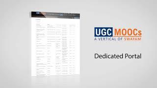 UGC MOOCs Dedicated Portal (http://ugcmoocs.inflibnet.ac.in/)