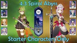 Starter Characters Only: 4.3 Spiral Abyss