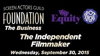 The Business: The Independent Filmmaker