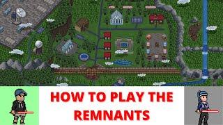 Guide to Playing the Best Play to Earn Game in Solana NFTs | The Remnants NFT