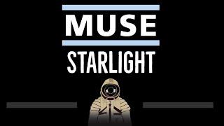 Muse • Starlight (CC)  [Karaoke] [Instrumental Lyrics]