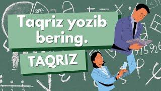  Taqriz yozib berasizmi?  Will you write a reivew?