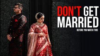 Don't get MARRIED Before you Watch This Video - Vishakha and Divesh