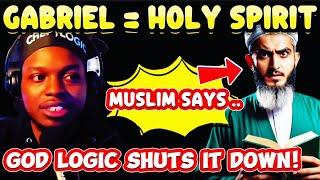 The Qur’an vs the Bible: Is Gabriel the Holy Spirit? God Logic EXPOSES the Truth!