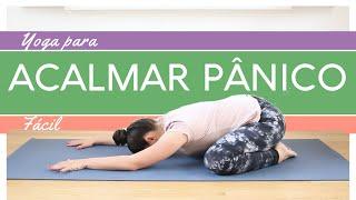 Yoga para Aliviar Pânico | 15 Min - Pri Leite